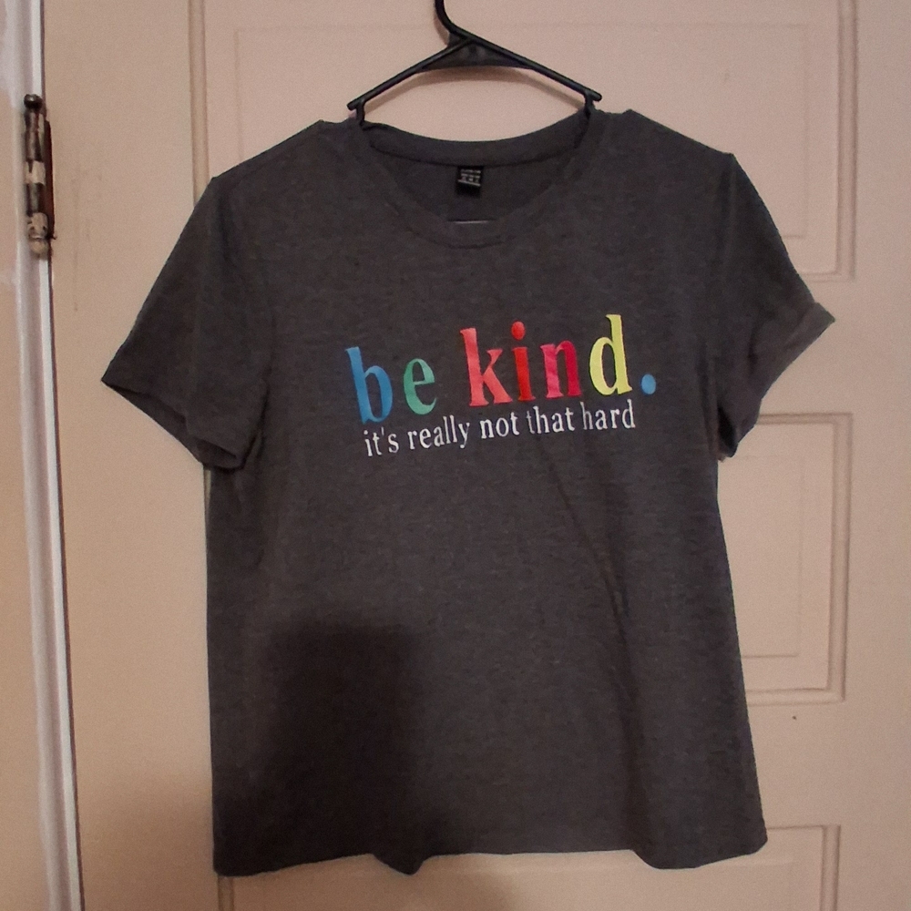 SHEIN Gray Tee with Multicolor 'Be Kind' Print